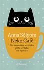 NEKO CAFÈ | 9788417868741 | SÓLYOM, ANNA