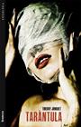 TARÀNTULA | 9788498248951 | JONQUET, THIERRY