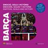 BARÇA. EMOCIÓ, GOLS I VICTÒRIA | 9788415307457 | ARROYO, NATÀLIA