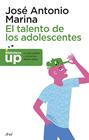 TALENTO DE LOS ADOLESCENTES, EL | 9788434418738 | MARINA, JOSE ANTONIO