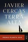 TERRA ALTA/ PREMI PLANETA 2019 | 9788408217848 | CERCAS, JAVIER