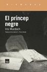 PRÍNCEP NEGRE, EL | 9791387757243 | MURDOCH, IRIS