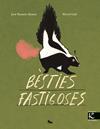 BÈSTIES FASTIGOSES | 9788410387362 | ALONSO, JOSÉ RAMÓN/ GALI, MERCE