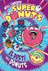 SUPERDÒNUTS 3. EL DESTÍ DELS DÒNUTS | 9788448875299 | CAMERON, NEILL