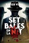 SET BALES EN LA NIT | 9788466434294 | VIDAL ALEMANY, XAVIER
