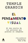 PENSAMIENTO VISUAL, EL | 9788417743499 | GRANDIN, TEMPLE