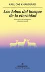 LOBOS DEL BOSQUE DE LA ETERNIDAD, LOS | 9788433929204 | KNAUSGÅRD, KARL OVE