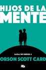 HIJOS DE LA MENTE (SAGA DE ENDER 4) | 9788490707920 | CARD, ORSON SCOTT