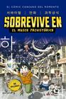 SOBREVIVE EN EL MUSEO PREHISTÓRICO (SOBREVIVE EN 1) | 9788418949265 | GOMDORI CO.,/HYUN-DONG, HAN