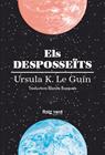 DESPOSSEÏTS, ELS | 9788416689613 | LE GUIN, URSULA K.