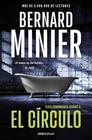 CÍRCULO, EL (COMANDANTE SERVAZ 2) | 9788466379236 | MINIER, BERNARD