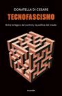 TECNOFASCISMO | 9788449345326 | CESARE, DONATELLA DI