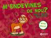 M'ENDEVINES DE NOU? | 9788448949815 | ANTOJA, JOAN/MATAS, ANNA M.