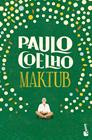 MAKTUB | 9788408276821 | COELHO, PAULO