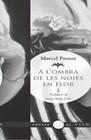 A L'OMBRA DE LES NOIES EN FLOR, I | 9788483306741 | PROUST, MARCEL