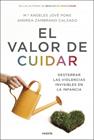 VALOR DE CUIDAR, EL | 9788449338953 | JOVE PONS, Mª ANGELES / ZAMBRANO CALZADO, ANDREA