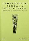 CEMENTERIOS, TUMBAS Y SEPULTURAS | 9788410469747 | LUCKHURST, ROGER