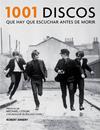 1001 DISCOS QUE HAY QUE ESCUCHAR ANTES DE MORIR | 9788416220908 | DIMERY,ROBERT