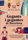 GEGANTS I GEGANTES DE BARCELONA. 50 RETALLABLES | 9788491563099 | NICO ALONSO\ LAIA BERLOSO