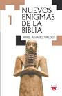 NUEVOS ENIGMAS DE LA BIBLIA 1 | 9788428834056 | ÁLVAREZ VALDÉS, ARIEL