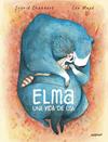 ELMA, UNA VIDA DE OSA | 9788410332324 | MAZÉ, LÉA/CHABBERT, INGRID