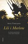 LILI I MARLENE | 9788466419680 | TORTAJADA, ANNA