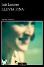 LLUVIA FINA | 9788490666562 | LANDERO, LUIS
