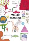 TALLER D'ARTISTES | 9788466139816 | TULLET, HERVÉ
