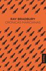 CRÓNICAS MARCIANAS | 9788445008782 | BRADBURY, RAY