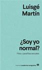 SOY YO NORMAL? | 9788433916594 | MARTÍN, LUISGÉ