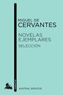 NOVELAS EJEMPLARES. SELECCIÓN | 9788467041569 | CERVANTES, MIGUEL DE 