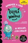 APRENDER A LEER EN LA ESCUELA DE MONSTRUOS 22 - AL RESCATE, ¡CON CORAJE! | 9788410395992 | RIPPIN, SALLY