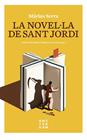 NOVEL·LA DE SANT JORDI, LA | 9788416743605 | SERRA, MARIUS