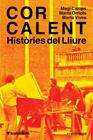 COR CALENT | 9791387969509 | CAMPS, MAGÍ/ORRIOLS, MARTA/VIVES, MARTA