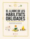LLIBRE DE LES HABILITATS OBLIDADES, EL | 9788419401106 | CROWLEY, NATALIE/BATISTE, ELAINE