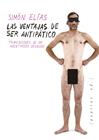 VENTAJAS DE SER ANTIPÁTICO, LAS | 9788417386092 | ELÍAS BARASOAIN, SIMÓN