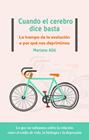 CUANDO EL CEREBRO DICE BASTA | 9788417886950 | ALLO, MARIANO
