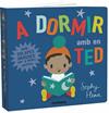 A DORMIR AMB EN TED | 9788491013228 | HENN, SOPHY