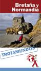 BRETAÑA Y NORMANDÍA | 9788415501626 | GLOAGUEN, PHILIPPE