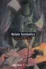 RELATS FANTASTICS (AULA LITERARIA) | 9788468255972 | ARBONES, JORDI/TORRESCASANA FLOTATS, ALBERT/TODÓ VILA, LLUÍS MARÍA/MEYER, CARLES