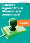 SISTEMES AUGMENTATIUS I ALTERNATIUS DE COMUNICACIÓ. NOVA EDICIÓ | 9788418843976 | R. M. OLIVARES, M. J. ESTEVA, M. GÓMEZ, J. REDONDO