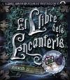 LLIBRE DELS ENCANTERIS, EL | 9788480169882
