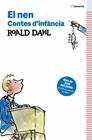 NEN, EL (CONTES D’INFÀNCIA) | 9791387741532 | DAHL, ROALD