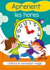 APRENENT LES HORES. UTILITZA EL RETOLADOR MÀGIC | 9788417759223 | CORTINA, GABRIEL
