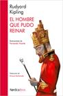 HOMBRE QUE PUDO REINAR, EL | 9788416440511 | KIPLING, RUDYARD/VICENTE SÁNCHEZ, FERNANDO
