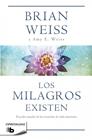 MILAGROS EXISTEN, LOS | 9788490700259 | WEISS, BRIAN/WEISS, AMY E.