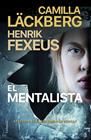 MENTALISTA 1. EL MENTALISTA (CATALÀ) | 9788466428835 | LÄCKBERG, CAMILLA/FEXEUS, HENRIK