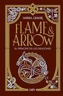 FLAME & ARROW 1. EL PRÍNCIPE DE LOS DRAGONES | 9788410399143 | GRAUER, SANDRA