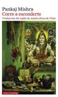 CORRE A ESCONDERTE | 9788419075529 | MISHRA, PANKAJ