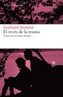 REVÉS DE LA TRAMA, EL | 9788417977214 | GREENE, GRAHAM